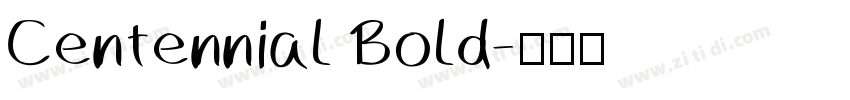 Centennial Bold字体转换